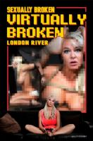 Virtually Broken [2018,London River,Hardcore,BDSM,Blowjob][Eng]