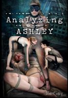 Analyzing Ashley - Ashley Lane, Elise Graves [BDSM,Spanking,Rope Bondage][Eng]