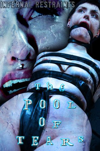 The Pool of Tears [2018,InfernalRestraints,Kitty Dorian,Vibrator,Humiliation,BDSM][Eng]