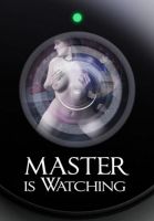 Electra Rayne - Master is Watching [2018,IR,Cool Girl,BDSM][Eng]
