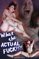Amy Nicole -What the Actual Fuck [2018,HT,Cool Girl,BDSM][Eng]