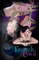 French Cried- Freya French Bdsm [2018,IR,Cool Girl,BDSM][Eng]