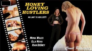 Honey Loving Hustlers [Mona Wales][Eng]