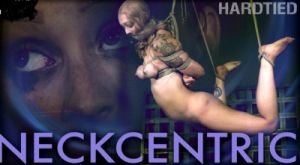 Neckcentric [2018,HardTied,Jacey Jinx,BDSM,Whipping,Humiliation][Eng]