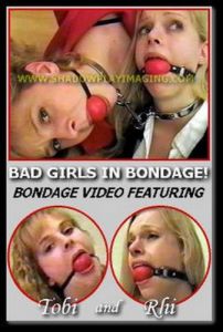 Bad Girls In Bondage! [Shadowplay Imaging][Eng]