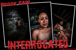 Brook Rain - Interrogated [Torture,BDSM,Humiliation][Eng]