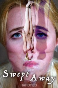 Samantha Rone Swept Away [2017,Samantha Rone,Torture,Humiliation,Bondage][Eng]