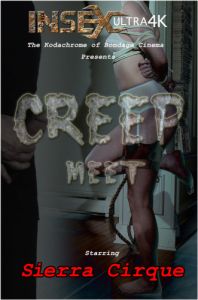 Creep Meet ,Sierra Cirque [2018,IR,Cool Girl,BDSM][Eng]
