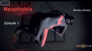 IoD  Neophobia Episode Part 1 - Brooke Johnson [2019,Domination,BDSM,Spanking][Eng]