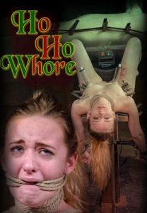 Ho, Ho, Whore Part 3 [2019,InfernalRestraints,Cool Girl,Rope Bondage,Torture,BDSM][Eng]