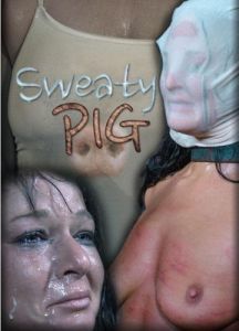 London River-Sweaty Pig Part 1 [2019,RealTimeBondage,Cool Girl,Torture,Extreme Bondage,BDSM][Eng]