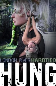 Hung , London River [2019,HardTied,Cool Girl,Extreme Bondage,Torture,Rope Bondage][Eng]
