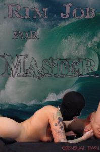 Rim Job For Master - Abigail Dupree,Master James [2017,BDSM,Rope,torture][Eng]