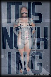 It is Nothing Part 2 - Tess Dagger [2017,BDSM,torture,Bondage][Eng]