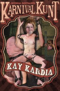 Karnival Kunt [2015,InfernalRestraints,Kay Kardia,Spanking,BDSM,Torture][Eng]