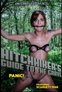 IR   Hirchhiker's Guide to the Grave - Scarlett Mae (2019) [2019,Submission,Spanking,Torture][Eng]