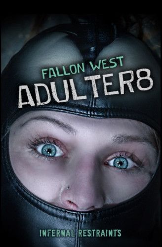 Adulter8 - Fallon West [2018,Domination,Submission,Torture][Eng]