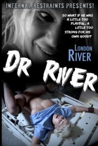 IR  Dr. River - London River (2019) [2019,Domination,Bondage,Torture][Eng]