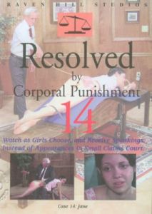 Resolved By Corporal Punishment part 14 - Authentic Spankings [Raven Hill Studios][Eng]