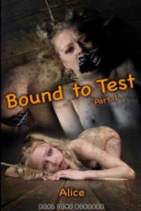 RTB Bound to Test Part 1 - Alice (2019) [2019,Submission,BDSM,Rope Bondage][Eng]