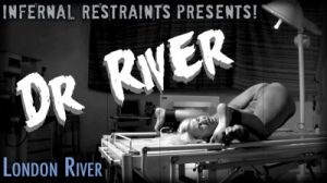 Dr. River [2019,London River,Dildo,Pain,Humiliation][Eng]