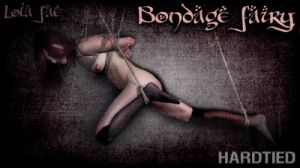 HdT  Bondage Fairy  - Lola Fae (2019) [2019,BDSM,Rope Bondage,Bondage][Eng]