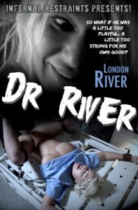 InfernalR - London River - Dr. River [InfernalRestraints][Eng]