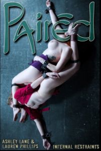 Paired -  Lauren Phillips and Ashley Lane [2017,Spanking,BDSM,Rope Bondage][Eng]