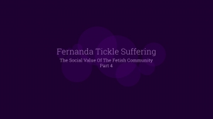 TICKLETortureInnocentTicklishGf – Fernanda Purple Part 4 – Ticklish Fernanda laughs and suffers [...